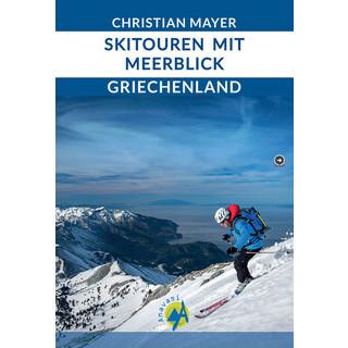 Christian Mayer-Skitouren mit Meerblick Griechenland-Titel