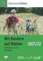 Mit Kindern auf Hütten Broschüre 2021